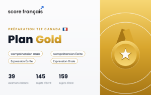 TEF Canada Preparation – Gold Plan