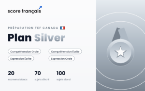TEF Canada Preparation – Silver Plan